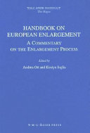 Handbook on European enlargement : a commentary on the enlargement process
