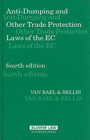 Anti-dumping and other trade protection laws of the EC