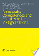 Democratic Competences and Social Practices in Organizations