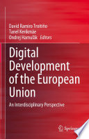 Digital Development of the European Union : An Interdisciplinary Perspective