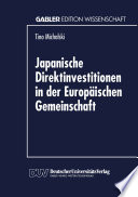 Japanische Direktinvestitionen in der Europäischen Gemeinschaft