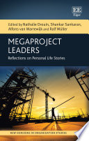 Megaproject leaders : reflections on personal life stories