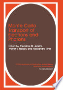Monte Carlo Transport of Electrons and Photons