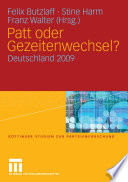 Patt oder Gezeitenwechsel? : Deutschland 2009