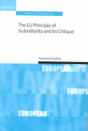 The EU principle of subsidiarity and its critique