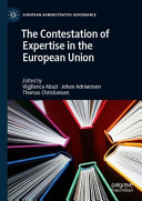 The contestation of expertise in the European Union