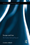 Europe and Iran : the nuclear deal and beyond