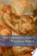 The European court's political power : selected essays