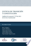 Justicia de transición y constitución : análisis de la sentencia C-579 DE 2013 de la corte constitucional