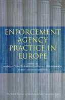 Enforcement agency practice in Europe