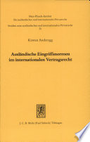 Ausländische Eingriffsnormen im internationalen Vertragsrecht