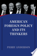 American foreign policy and its thinkers