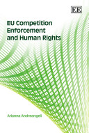 EU competition enforcement and human rights