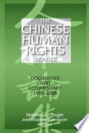 The Chinese human rights reader : documents and commentary 1900 - 2000