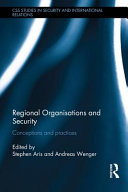 Regional organisations and security : conceptions and practices