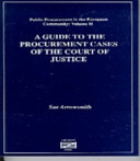 A guide to the procurement cases of the court of justice