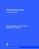 The Rotterdam rules : a practical annotation