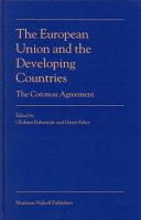 The European Union and the developing countries : the Cotonou Agreement