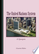 The United Nations System : A Synopsis
