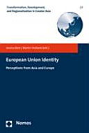 European Union identity : perceptions from Asia and Europe