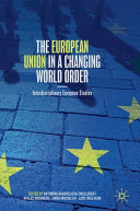 The European Union in a changing world order