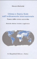 Chiesa e Santa Sede nell'ordinamento internazionale : esame delle norme canoniche