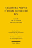 An economic analysis of private international law : [conference [...] on the island of Naoshima in the Japanese inland sea in March 2005]