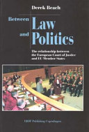 Between law and politics : the relationship between the European Court of Justice and EU member states