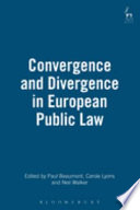 Convergence and divergence in European public law