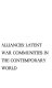 Alliances : latent war communities in the contemporary world