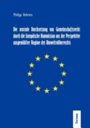 Die zentrale Durchsetzung von Gemeinschaftsrecht durch die Europäische Kommission aus der Perspektive ausgewählter Regime des Umweltvölkerrechts