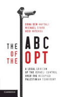 The ABC of the OPT : a legal lexicon of the Israeli control over the occupied Palestinian territory