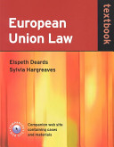 European Union law textbook : [companion web site, containing cases and materials]