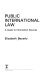 Public international law : a guide to information sources