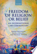 Freedom of religion or belief : an international law commentary