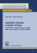 Sanzioni Consob e Banca d'Italia : procedimenti e doppio binario al vaglio della Corte europea dei diritti dell'uomo