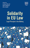 Solidarity in EU law : legal principle in the making