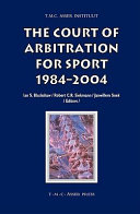 The Court of Arbitration for Sport, 1984 - 2004
