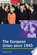 The European Union since 1945