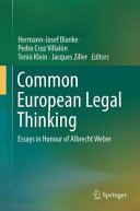 Common European legal thinking : essays in honour of Albrecht Weber