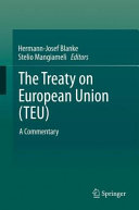 The treaty on European Union (TEU) : a commentary