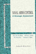 Naval arms control : a strategic assessment