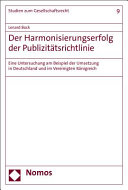 Der Harmonisierungserfolg der Publizitätsrichtlinie : eine Untersuchung am Beispiel der Umsetzung in Deutschland und im Vereinigten Königreich
