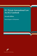 EU private international law : an ECJ casebook