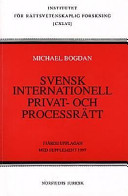 Svensk internationell privat- och processrätt