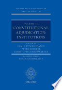 Constitutional adjudication : Institutions. volume 3