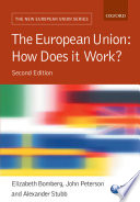 The European Union : How does it work?