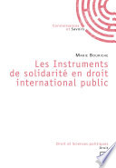 Les instruments de solidarité en droit international public
