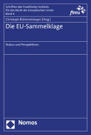 Die EU-Sammelklage : Status und Perspektiven