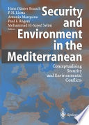 Security and environment in the Mediterranean : conceptualising security and environmental conflicts ; with 144 tables